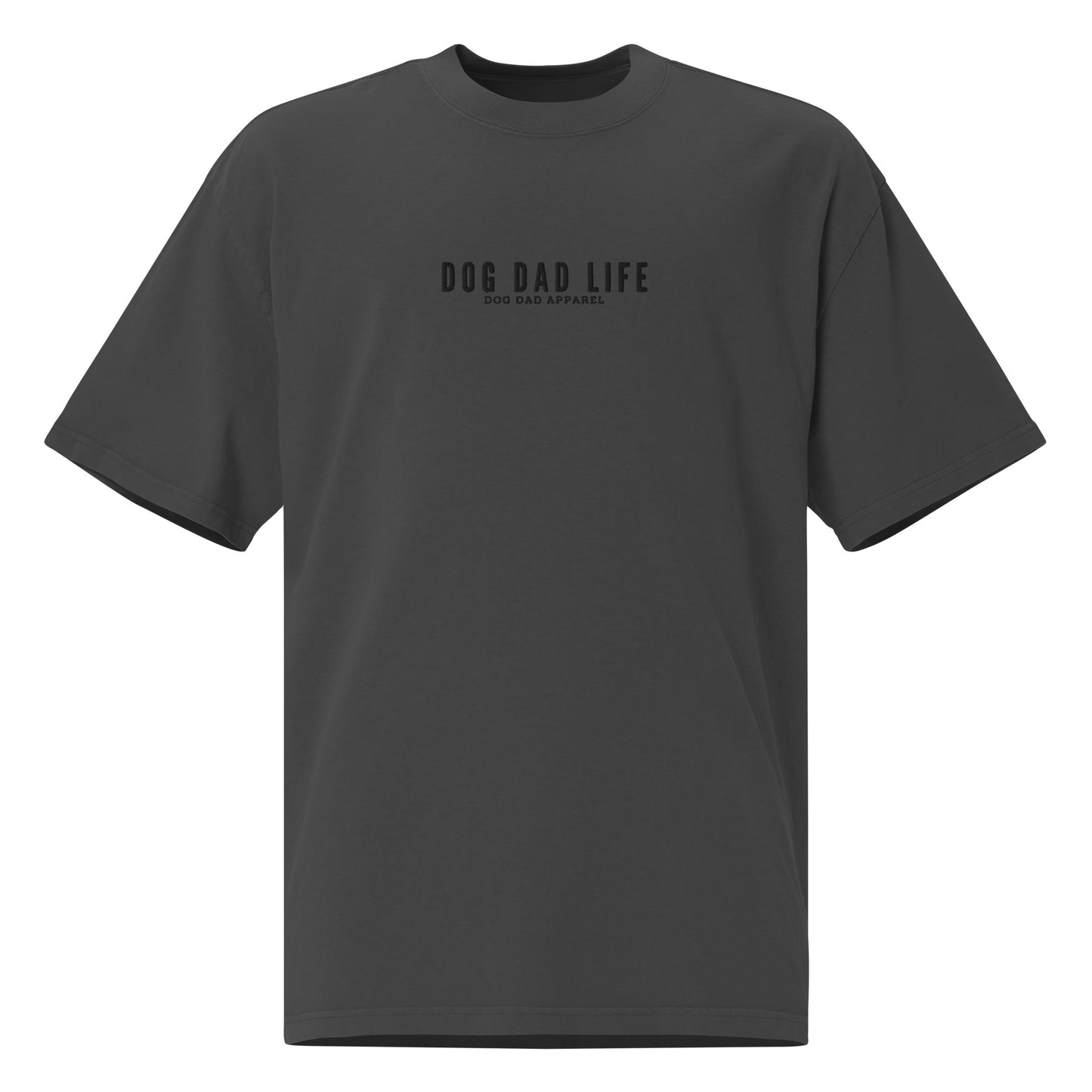 Dog Dad Life - Oversized Tee (Faded Black)