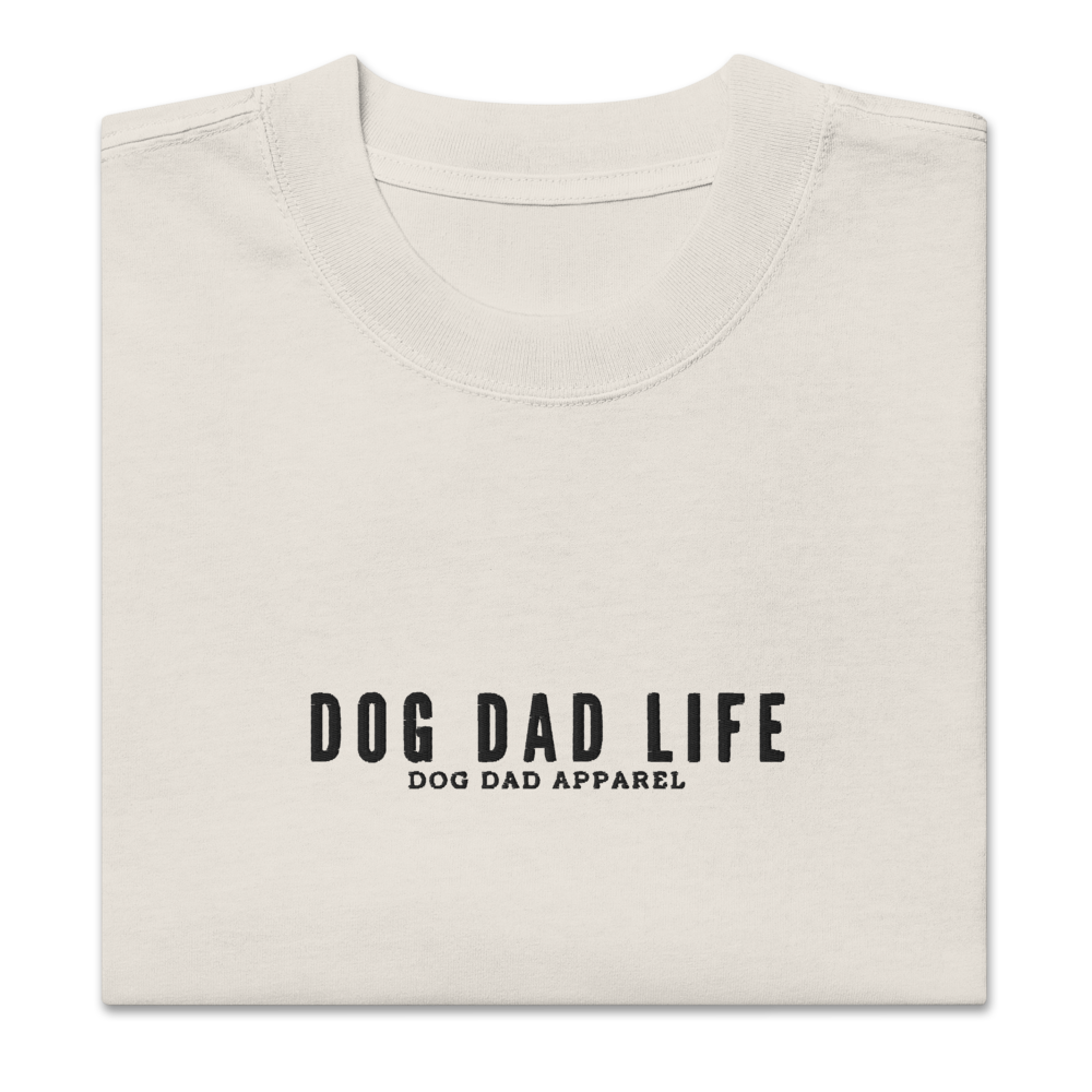 Dog Dad Life - Oversized Tees (Faded Bone)